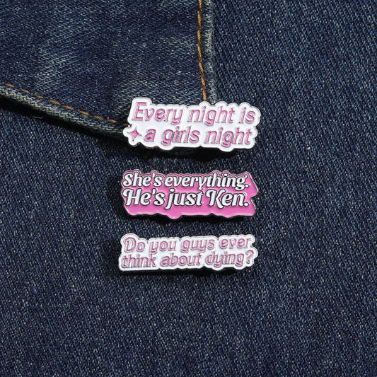 Cute Pink Proverb Phrases Enamel Pins Barbie