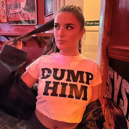 DUMP HIM tee